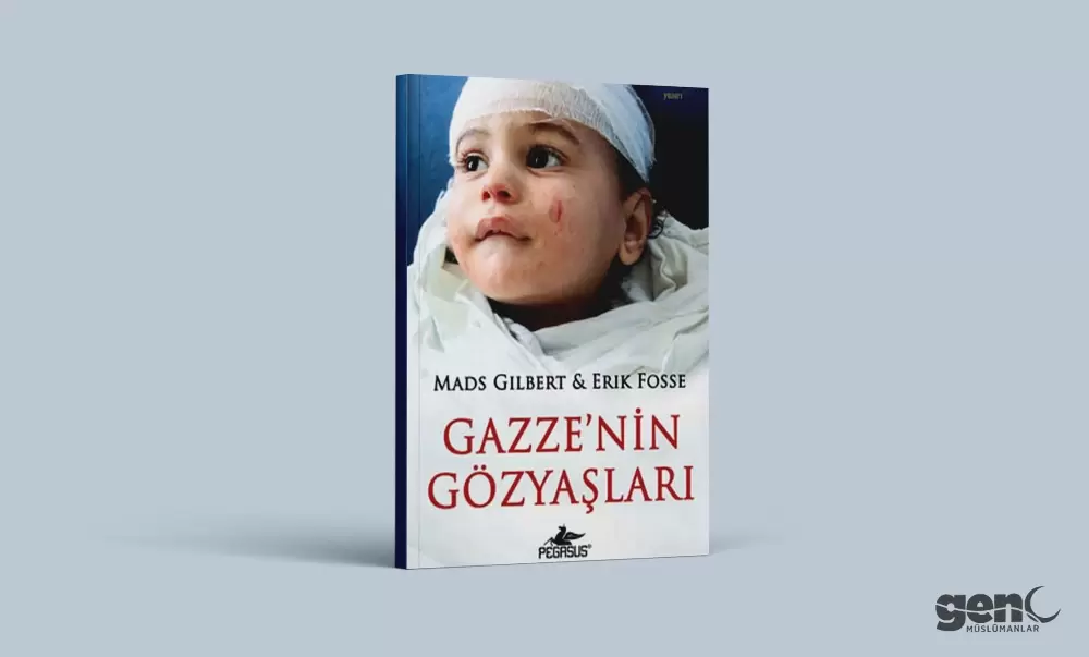Gazze’nin Gözyaşları – Mads Gilbert & Erik Fosse